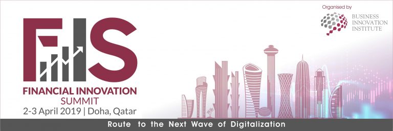 Financial Innovation Summit Doha, Qatar 2019