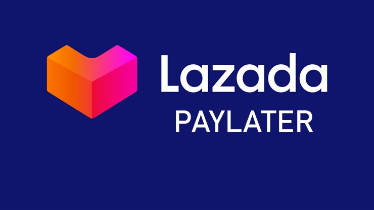 lazada paylater dan cara mengaktifkan akun