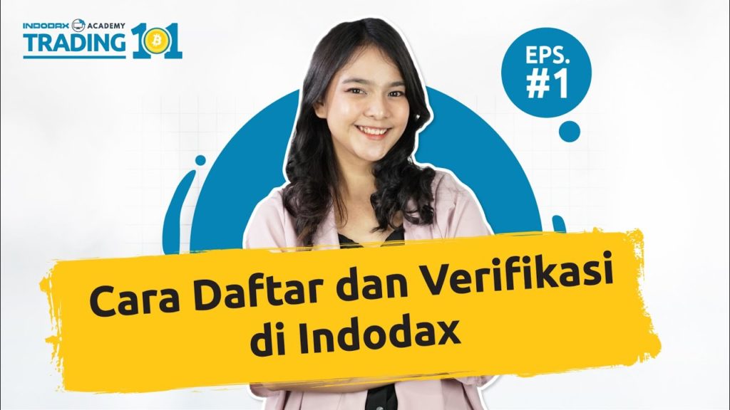 Cara Daftar Indodax dan Verifikasi Akun