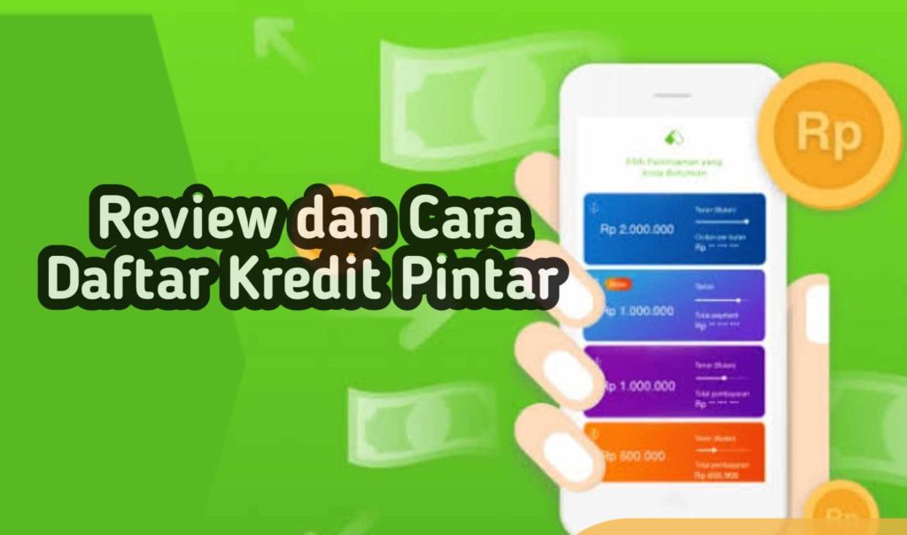 Cara Mengajukan Pinjaman di Kredit Pintar