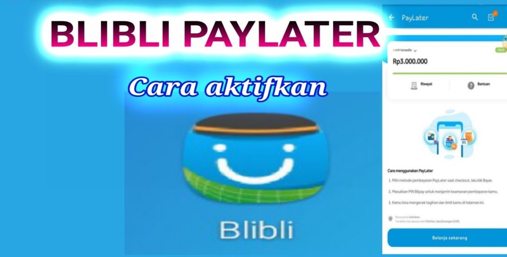 Cara Mengaktifkan Blibli PayLater