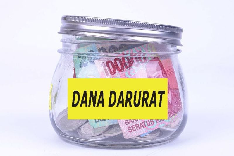 Dana Darurat adalah