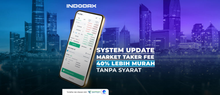 Biaya Taker Maker INDODAX Jadi Lebih Murah 40 Persen, Cek di Sini