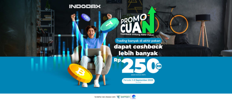 CUAN Periode 1—3 September dari INDODAX, Ada Tawaran Cashback Menarik!
