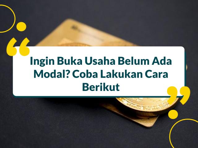 Cara Mendapatkan Modal Usaha