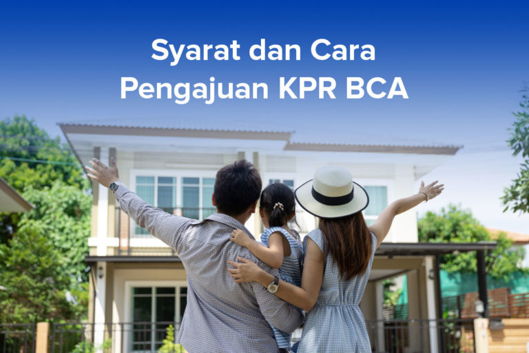 Tips Pengajuan KPR BCA untuk Rumah Bekas 