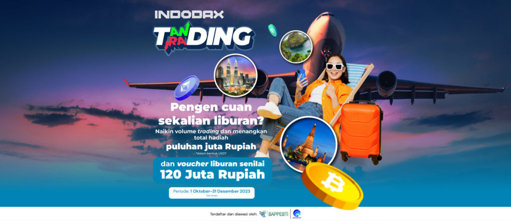 Kompetisi Tanding Trading INDODAX: Voucher Liburan dan Hadiah Menarik Menanti