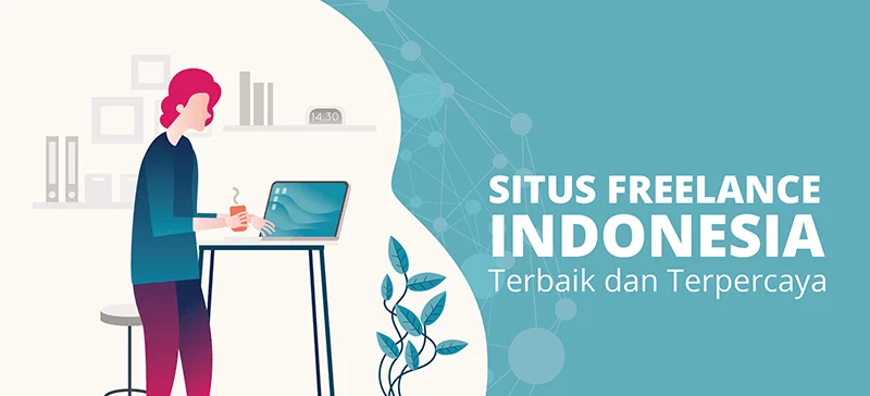 Situs Freelance Terbaik Di Indonesia