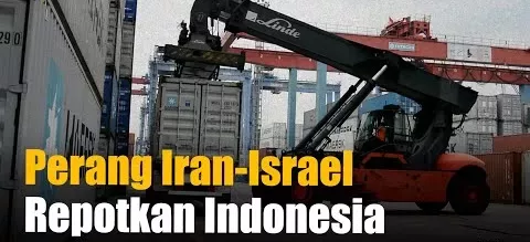 Dampak Perang Iran-Israel Terhadap Perekonomian Indonesia