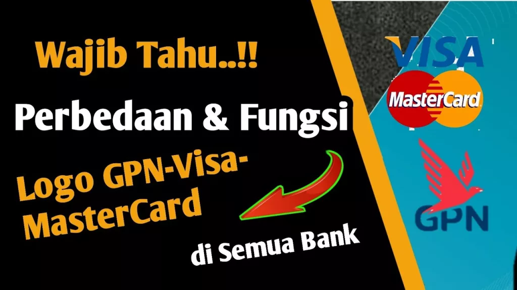 Perbedaan GPN dan Visa