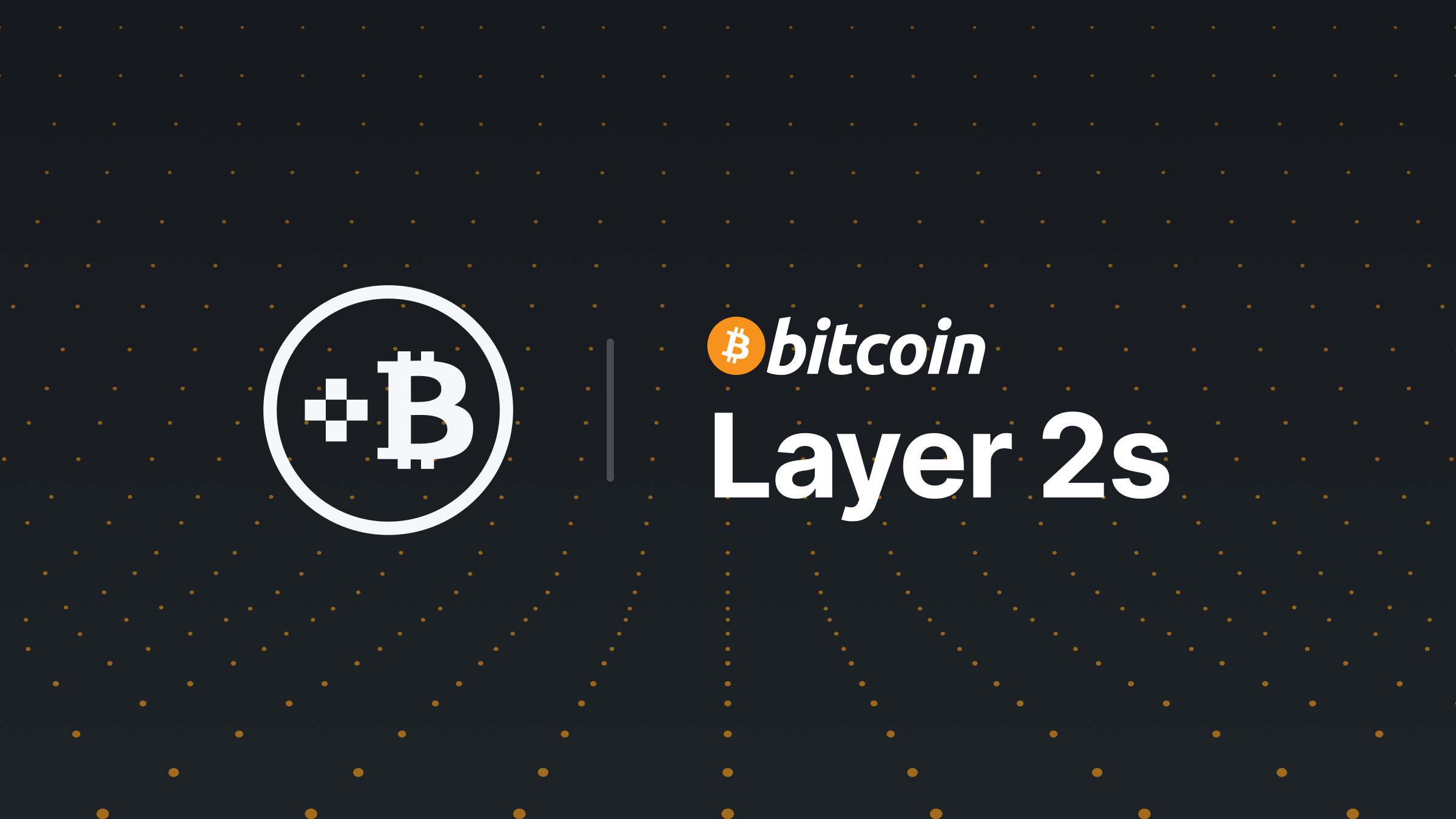 Layer 2 Bitcoin: Memahami dan Menjelajahi Solusi Skalabilitas