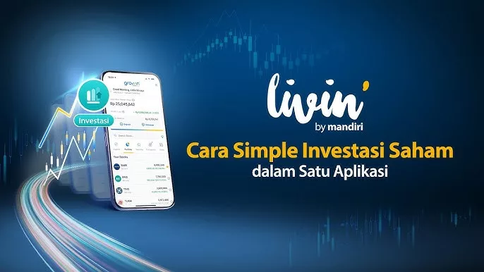 Pionir! Ada Fitur Investasi Saham di Aplikasi Livin' by Mandiri, Udah 27 Juta Orang Makin Kaya?